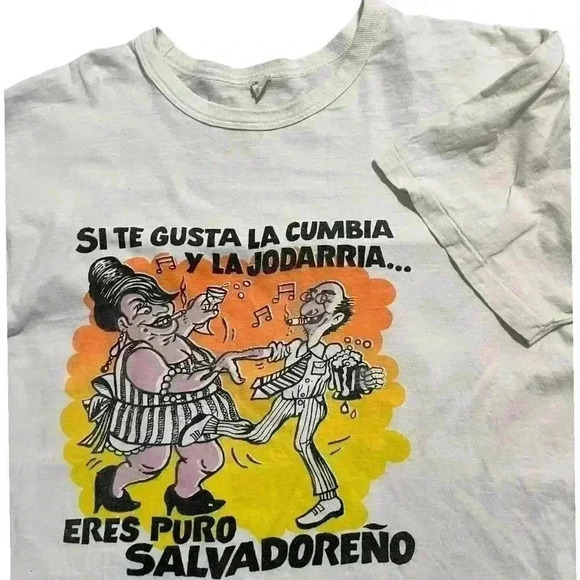 90’s Si Te Gusta La Cumbia Y La Jodarria Eres Puro Salvadoreño Tee - Picture 2 of 4
